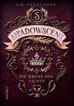 Shadowscent 2 - Shadowscent - Die Krone des Lichts