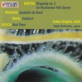 Rhapsody No. 2 / Six Roumanian Folk Dances / Saudades Do Brasil / Kaddisch / Baal Shem