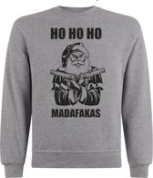Sweater zonder capuchon - Jumper - Foute Kerst - Kerst Trui - Kerst Sweater - Ronde Hals Sweater - Christmas - Happy Holidays - S.Grey HoHoHo madafakas - S