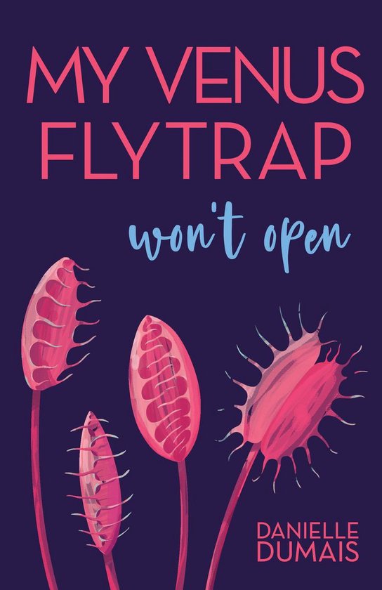 My Venus Flytrap Won't Open - cover