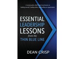 Essential Leadership Lessons from the Thin Blue Line