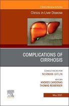 Complications of Cirrhosis, An Issue of Clinics in Liver Disease