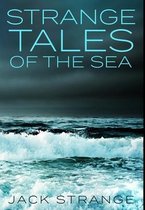 Strange Tales of the Sea