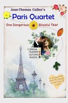 Paris Quartet: One Dangerous Blissful Year