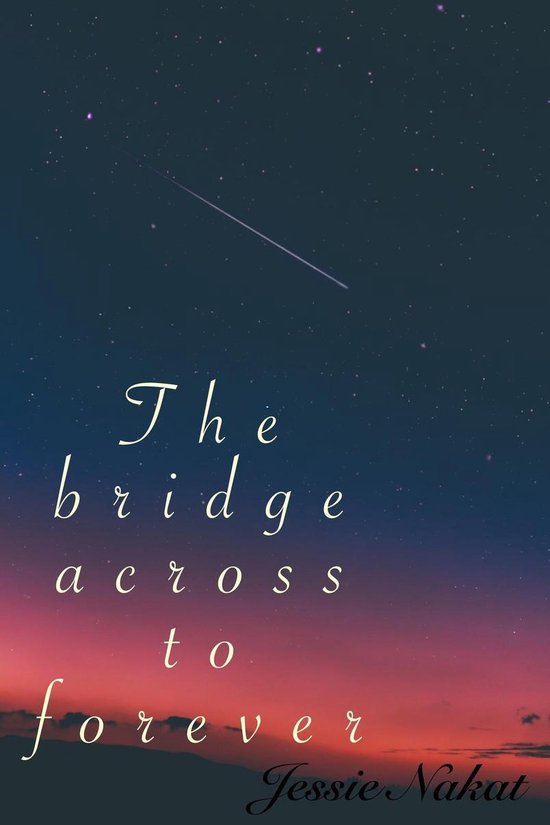 The bridge across to forever - cover