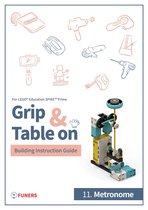Grip & Table On Building Instruction Guide for LEGO® Education SPIKE™ Prime - SPIKE™ Prime 11.Metronome Building Instruction Guide