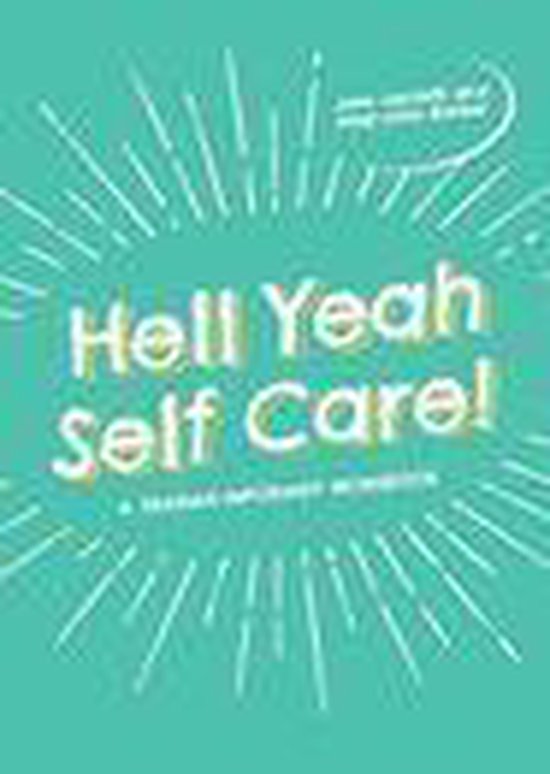 Hell Yeah Self-Care! - cover