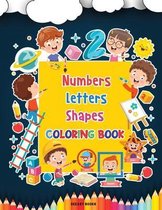 Numbers, Letters, Shapes Coloring Book