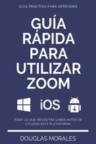 Guía Rápida Para Utilizar Zoom (Spanish Version)