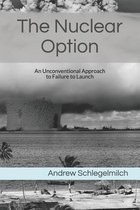 The Nuclear Option