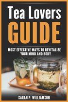 Tea Lovers Guide