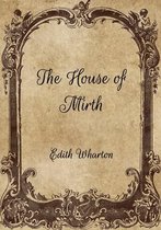 The House of Mirth