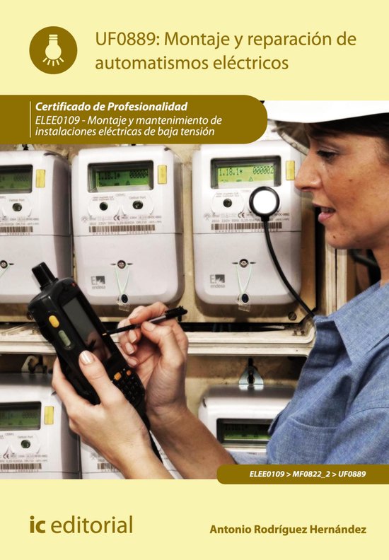 Montaje y reparación de automatismos eléctricos. ELEE0109