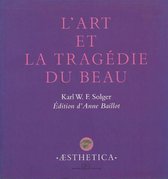 Æsthetica - L'Art et la tragédie du Beau