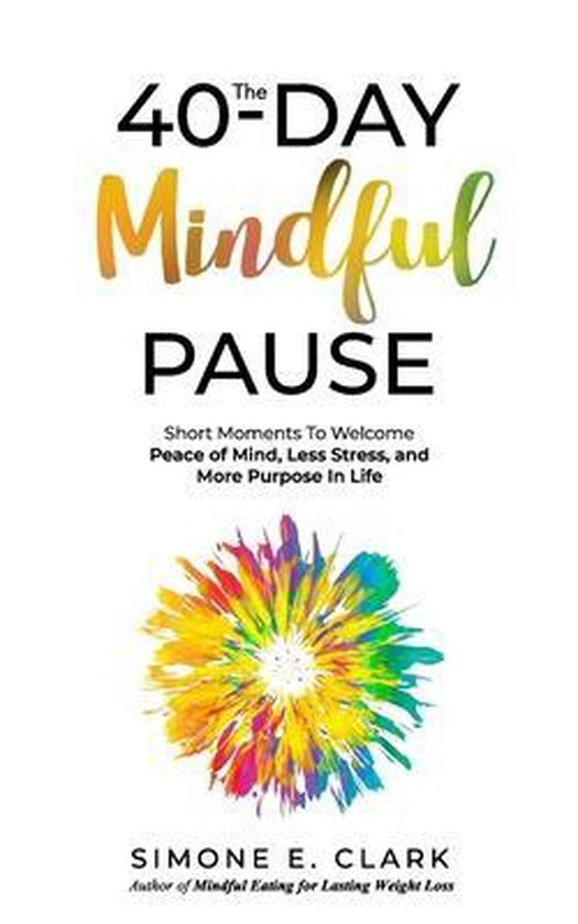 The 40-Day Mindful Pause - cover