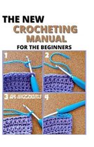 The New Crocheting Manual
