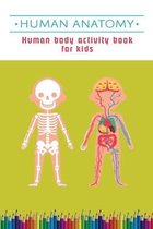 Human Anatomy for Kids