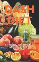 Dash Diet: DASH DIET