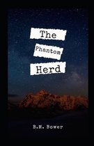 The Phantom Herd Illustrated
