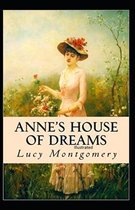 Anne's House of Dreams (Illustrated Edition)