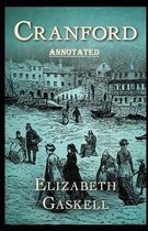 cranford by elizabeth cleghorn gaskell Annotated