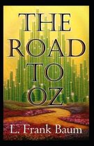 The Road to Oz Annotated