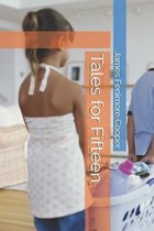 Tales for Fifteen