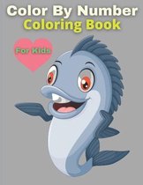 Color By Number Coloring Book For Kids