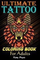 Ultimate Tattoo Coloring Book For Adult