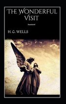 The Wonderful Visit Annotated