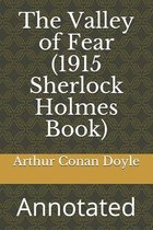 The Valley of Fear (1915 Sherlock Holmes Book)