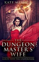 The Dungeon Master's Wife