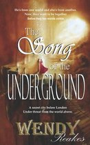 The Song of the Underground