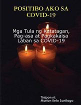 Positibo Ako Sa Covid-19