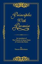 Principles with Promise: For Members of The Church of Jesus Christ of Latter-day Saints