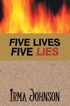 Five Lives Five Lies