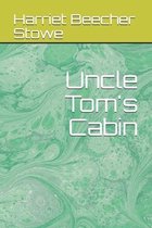 Uncle Tom's Cabin