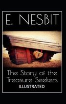 The Story of the Treasure Seekers Illustrated