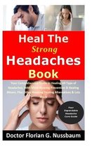 Heal The Strong Headaches Book