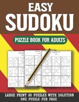 Easy Sudoku Puzzle Book For Adults