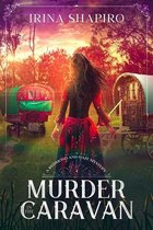 Redmond and Haze Mysteries- Murder in the Caravan