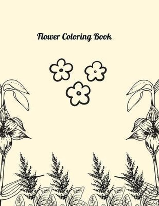 Flower Coloring Book Kroadmap Press House 9798590089567 Boeken Bol Com