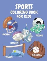 Sports Coloring Book For Kids