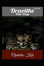 Draoithe: War Dogs