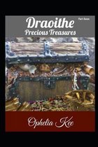 Draoithe: Precious Treasures