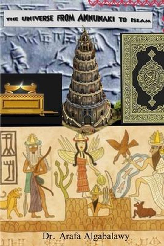 The Universe from Annunaki to Islam - cover