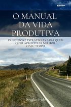 O Manual Da Vida Produtiva