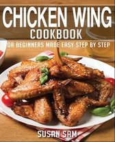 Chicken Wing Cookbook