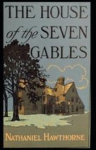 The House of the Seven Gables Illustrated