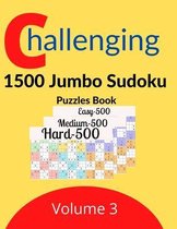Challenging 1500 Jumbo Sudoku Puzzles Book Volume 3